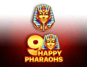 9 Happy Pharaohs