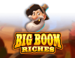 Big Boom Riches