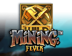 Mining Fever