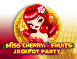 Miss Cherry Fruits Jackpot Party