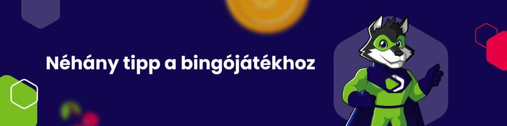 Néhány tipp a bingójátékhoz - Bingo online