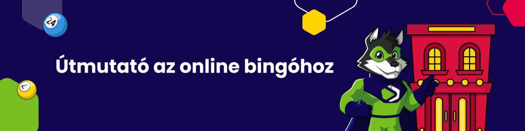 Útmutató az online bingóhoz - Bingo online