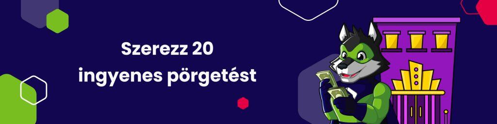 Szerezz 20 ingyenes pörgetést