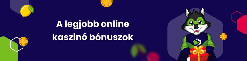 A legjobb online kaszinó bónuszok
